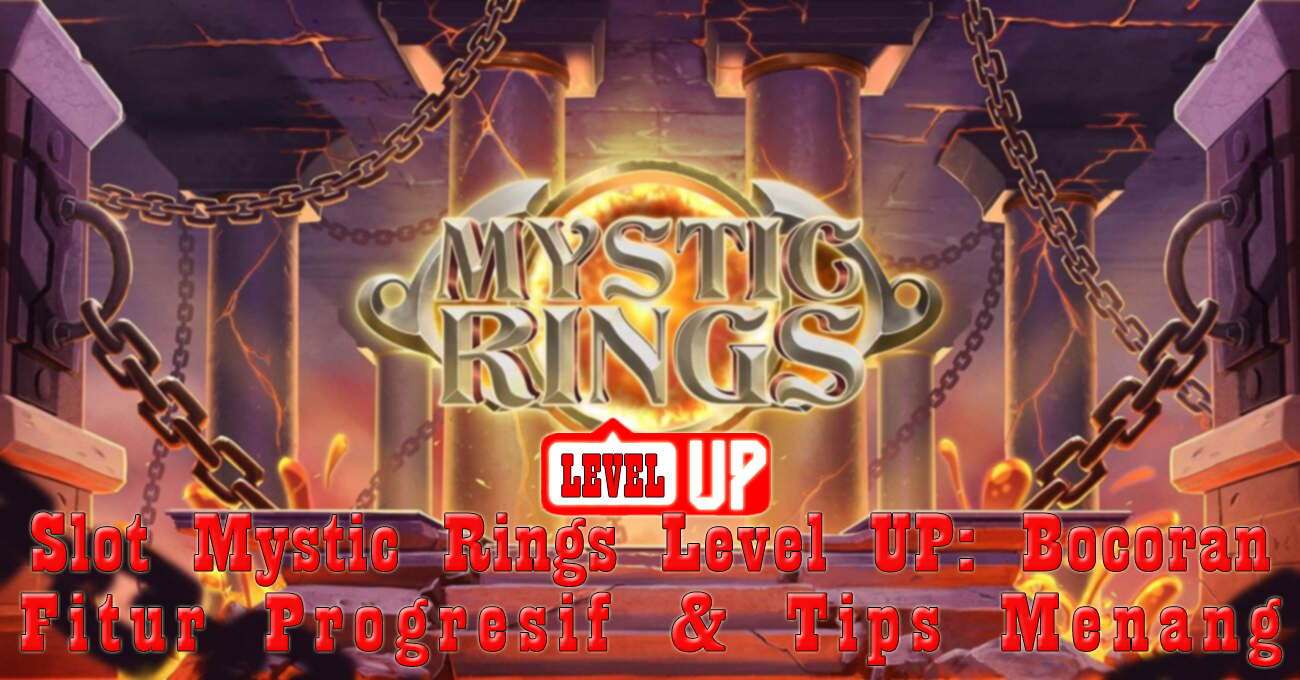Simbol Cincin Mistik di Slot Mystic Rings Level UP