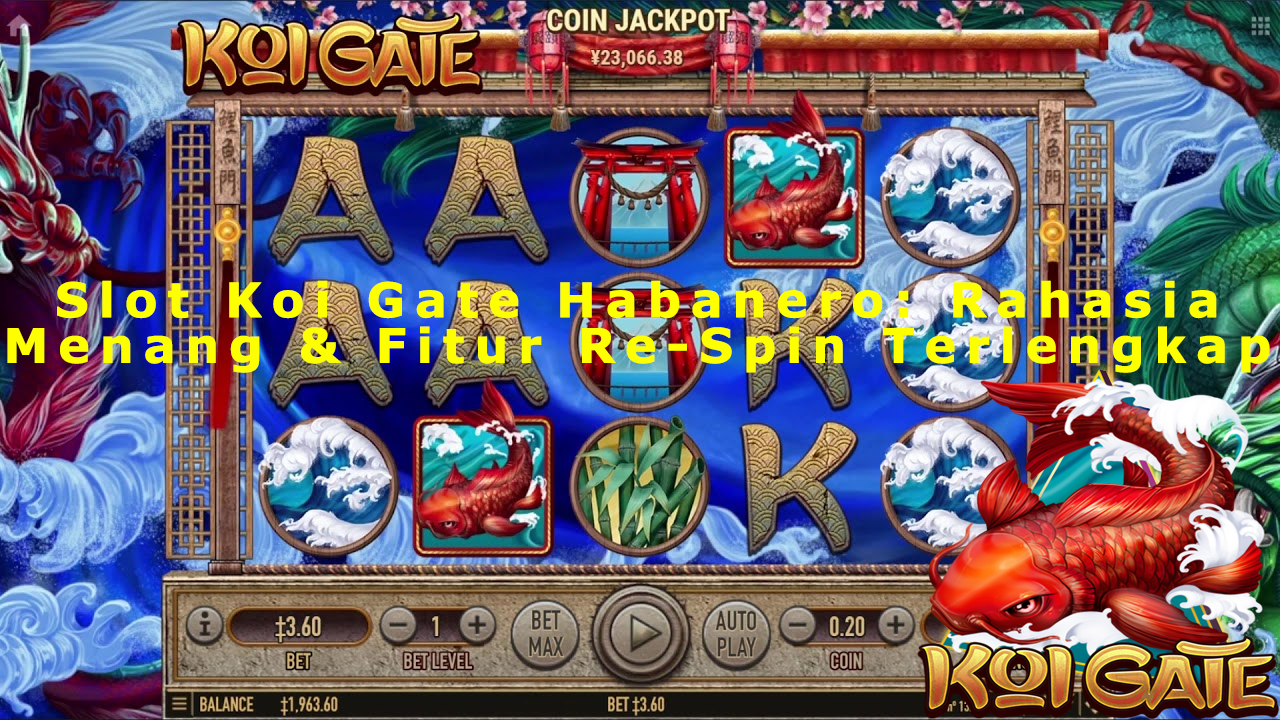 Ikan Koi di Slot Koi Gate Habanero